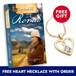 NEW "Love Finds You in Romeo, Colorado" Hardcover Book